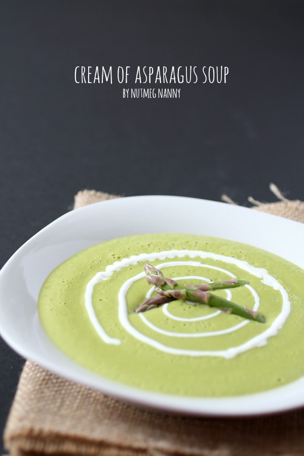 Creamy of Roasted Asparagus Soup by Nutmeg Nanny