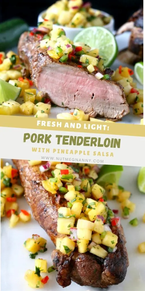 Pork Tenderloin with Pineapple Salsa pin for Pinterest. 