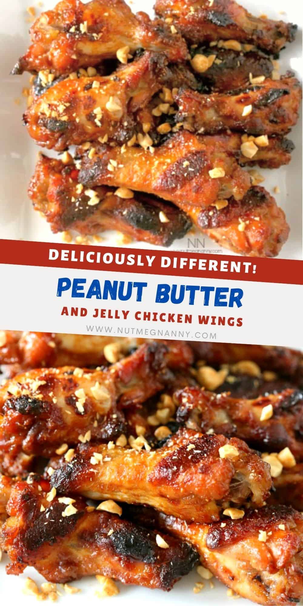 Peanut Butter and Jelly Chicken Wings Nutmeg Nanny