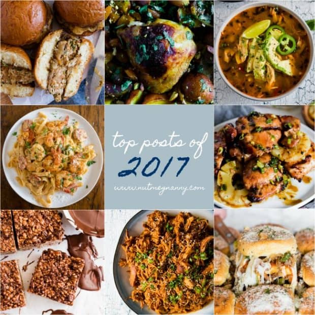 Top posts of 2017 on Nutmeg Nanny. Everything from delicious pasta to chocolate filled dessert. You'll love this delicious roundup! 