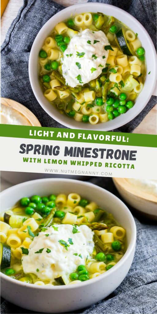 Spring Minestrone Soup with Lemon Whipped Ricotta pin for Pinterest. 