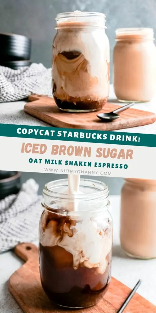 Iced Brown Sugar Oat Milk Shaken Espresso pin for Pinterest. 