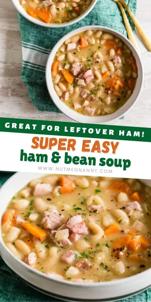 easy ham and bean soup pin for pinterest. 