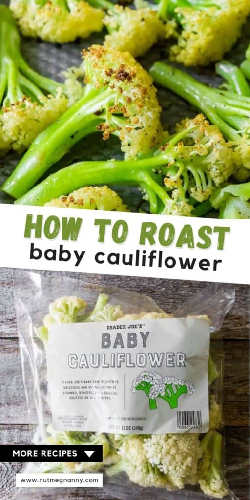 How to Roast Caulilini Baby Cauliflower pin for pinterest.