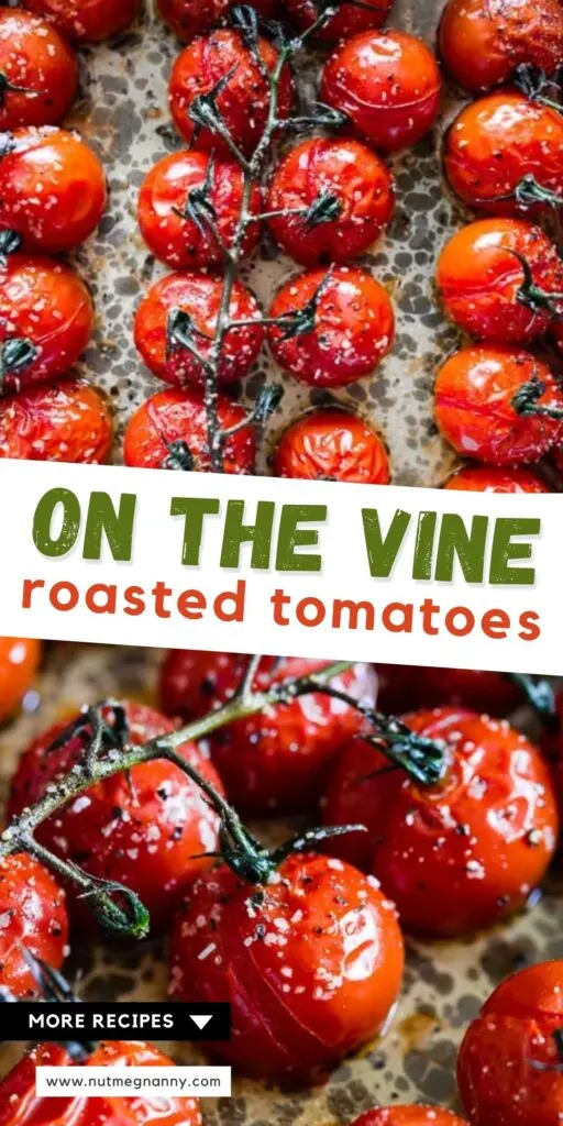 on the vine roasted tomatoes pin for pinterest.