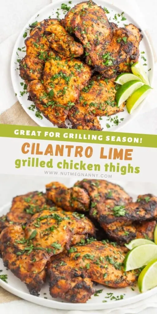 Grilled Cilantro Lime Chicken Thighs pin for pinterest.