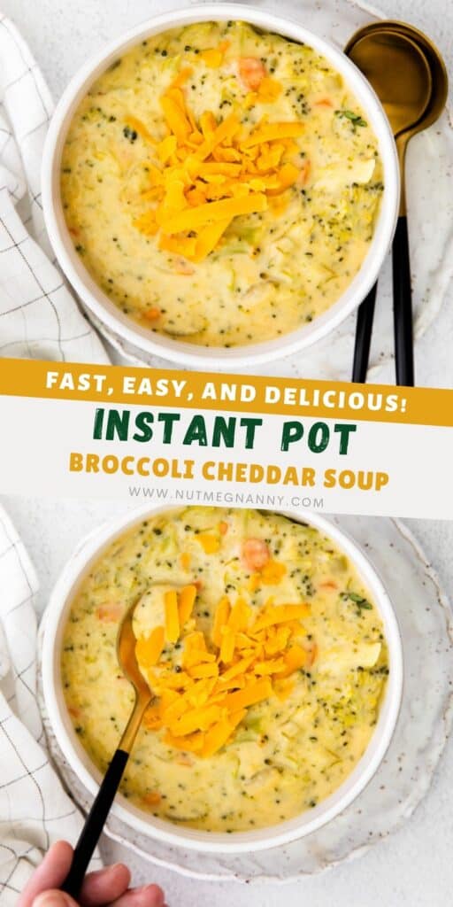 Instant Pot broccoli cheddar soup pin for pinterest. 