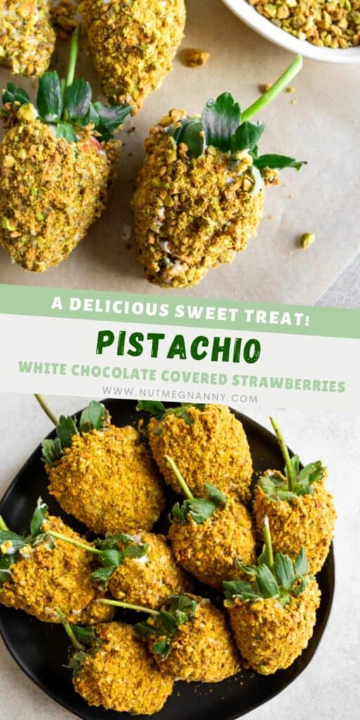 Pistachio White Chocolate Covered Strawberries pin for Pinterest. 