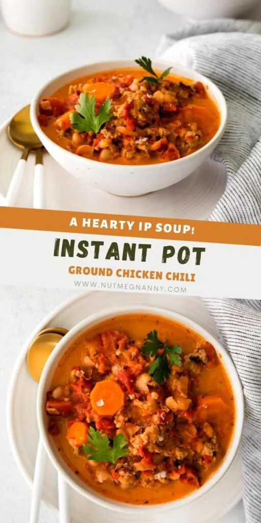 Instant Pot Ground Chicken Chili pin for pinterest. 