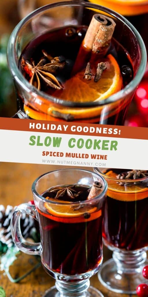 Slow Cooker Spiced Mulled Wine pin for Pinterest.
