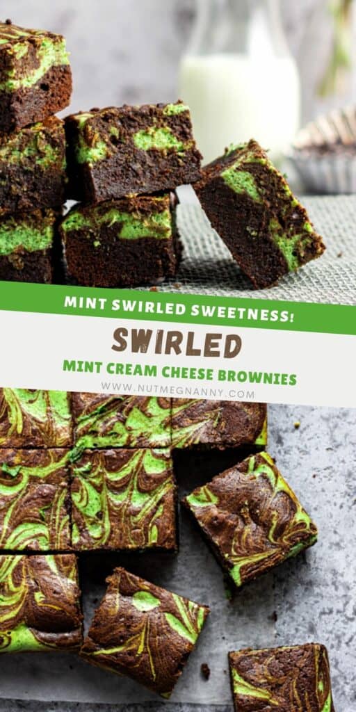 Swirled Mint Cream Cheese Brownies pin for pinterest. 
