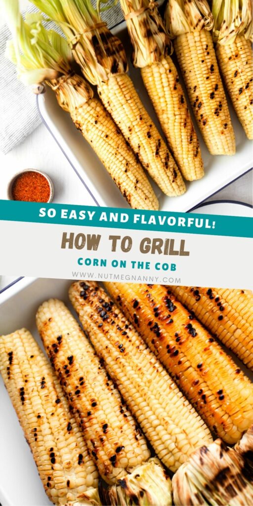 Grilled Corn on the Cob pin for Pinterest. 