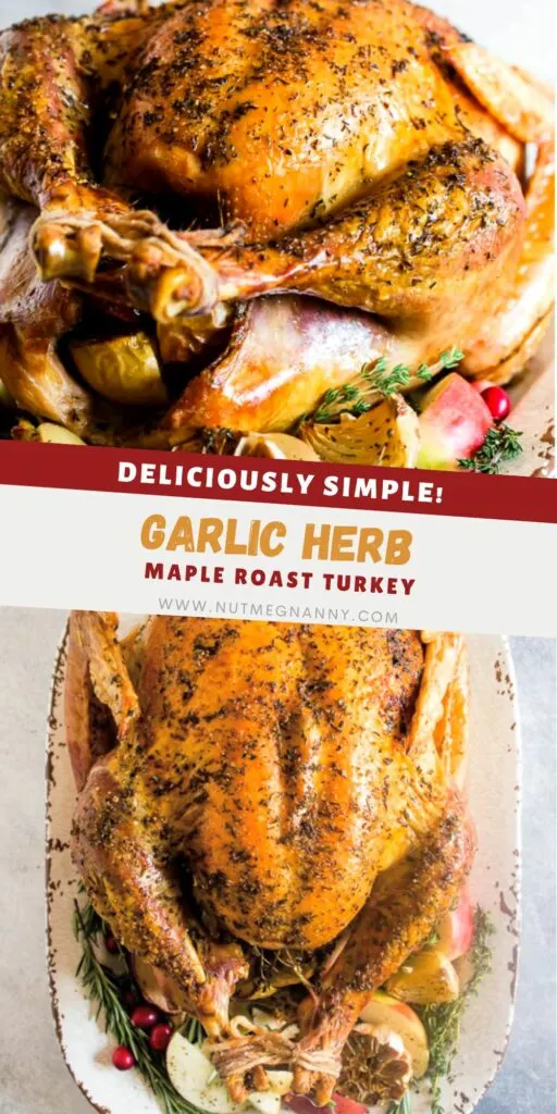 Garlic Herb Maple Roast Turkey pin for Pinterest. 