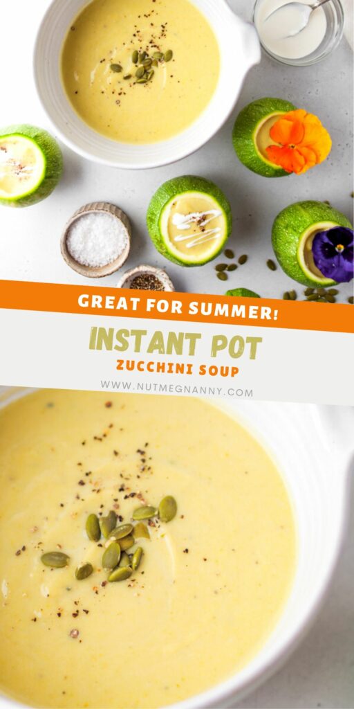 Instant Pot Zucchini Soup pin for Pinterest. 