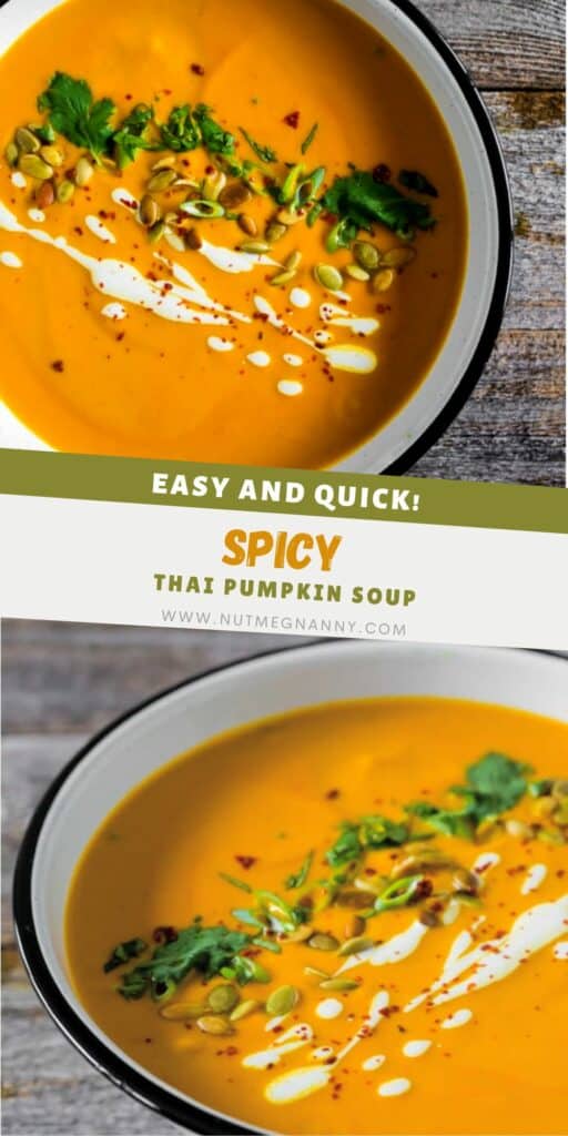 Spicy Thai Pumpkin Soup pin for Pinterest. 