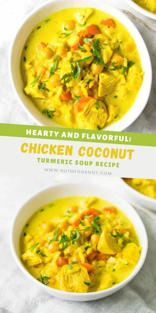 Chicken Coconut Milk Turmeric Soup pin for Pinterest. 