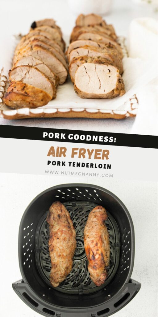 Air Fryer Pork Tenderloin pin for Pinterest. 