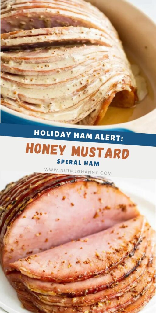 Honey Mustard Baked Ham pin for Pinterest. 