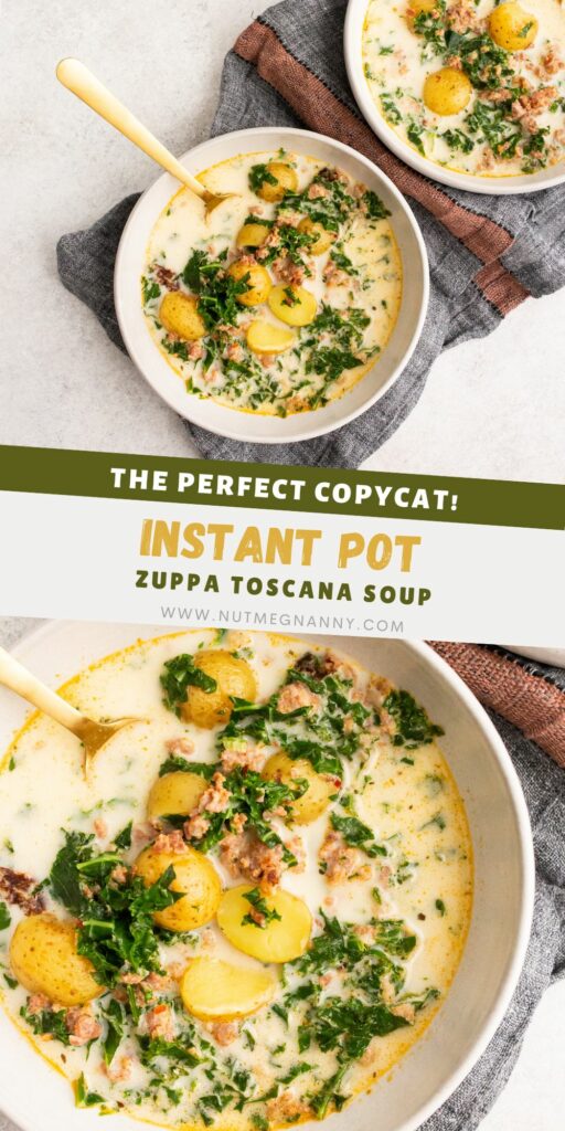 Instant Pot Zuppa Toscana Soup pin for Pinterest. 