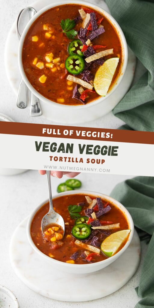 Vegan Tortilla Soup pin for Pinterest. 