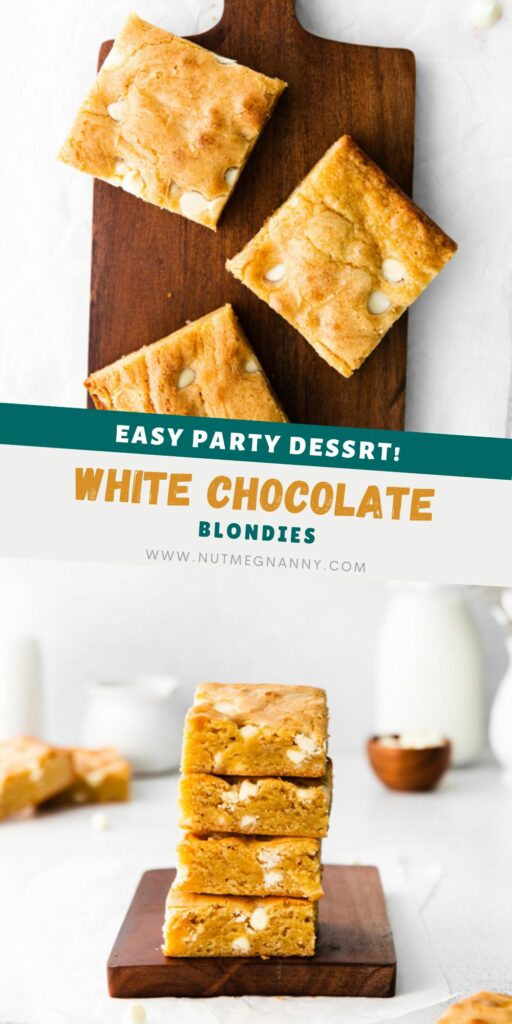 White Chocolate Chip Blondies pin for Pinterest. 