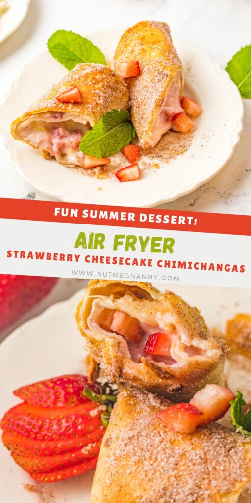 Air Fryer Strawberry Cheesecake Chimichangas pin for Pinterest. 