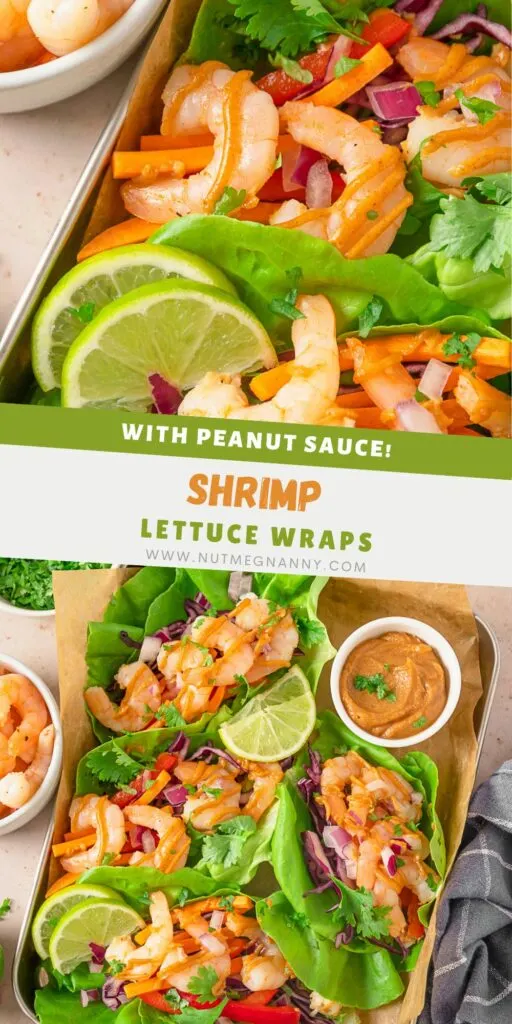 Shrimp Lettuce Wraps with Peanut Sauce pin for Pinterest. 