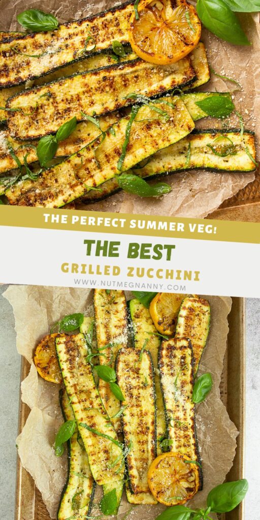 Grilled Zucchini pin for Pinterest. 