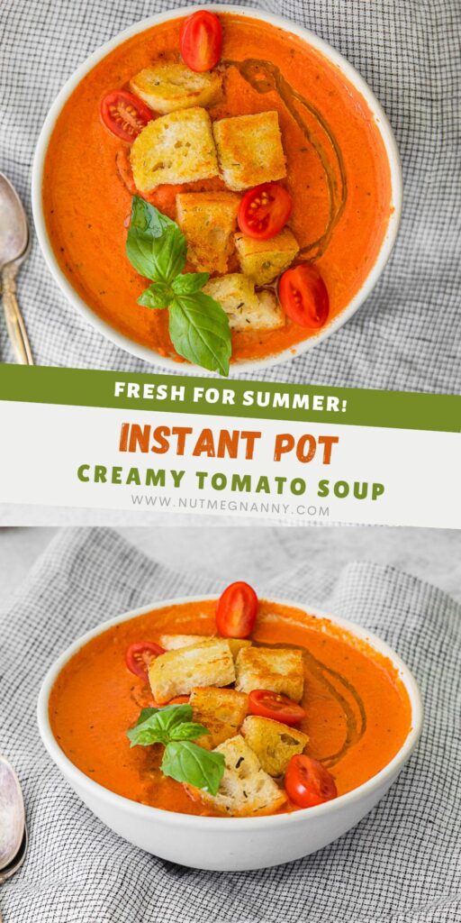 Instant Pot Tomato Soup pin for Pinterest. 